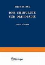 Ergebnisse der Chirurgie und Orthopädie : Zweiundzwanzigster Band