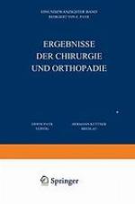 Ergebnisse der Chirurgie und Orthopädie : Einundzwanzigster Band