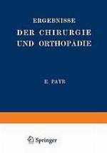 Ergebnisse der Chirurgie und Orthopädie : Fünfzehnter Band