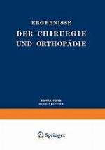 Ergebnisse der Chirurgie und Orthopädie : Neunter Band