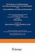 Ein Beitrag zur Seidenbaufrage mit Untersuchungen über Zerreißfestigkeit sowie Unterscheidung von Seide und Kunstseide