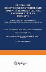 Ergebnisse der Hygiene Bakteriologie Immunitätsforschung und Experimentellen Therapie : Zwanzigster Band Fortsetzung des Jahresberichts Über die Ergebnisse der Immunitätsforschung