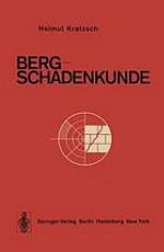 Bergschadenkunde.
