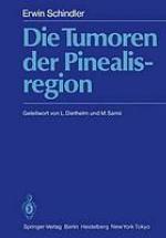 Die Tumoren der Pinealisregion