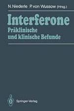 Interferone : Präklinische und klinische Befunde