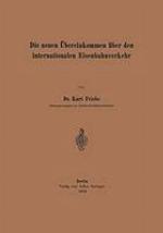 Die neuen Übereinkommen über den internationalen Eisenbahnverkehr