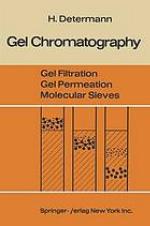 Gel Chromatography Gel Filtration · Gel Permeation · Molecular Sieves : a Laboratory Handbook