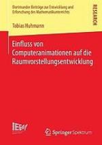 Einfluss von Computeranimationen auf die Raumvorstellungsentwicklung
