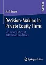 Decision-Making in Private Equity Firms An Empirical Study of Determinants and Rules