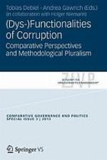 (Dys- )functionalities of corruption : comparative perspectives and methodological pluralism