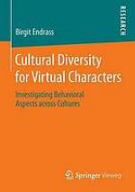 Cultural diversity for virtual characters : investigating behavioral aspects across cultures