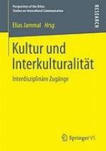 Kultur und Interkulturalität : interdisziplinäre Zugänge