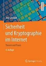 Sicherheit und Kryptographie im Internet : Theorie und Praxis.