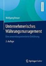 Unternehmerisches Währungsmanagement eine anwendungsorientierte Einführung