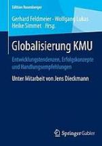Globalisierung KMU : Entwicklungstendenzen, Erfolgskonzepte und Handlungsempfehlungen