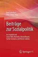Beiträge zur Sozialpolitik: Im Gespräch mit Julian Nida-Rümelin, Edzard Reuter, Serdar Somuncu und Neven Subotić.