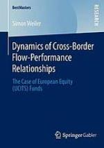 Dynamics of cross-border flow-performance relationships : the case of European equity (UCITS) funds