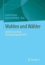 Wahlen und Wähler : Analysen aus Anlass der Bundestagswahl 2013
