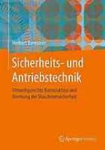 Sicherheits- und Antriebstechnik.