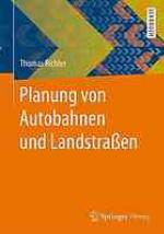Planung von Autobahnen und Landstrassen