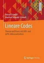 Lineare codes : theorie und praxis mit avr- unddspic-mikrocontrollern.