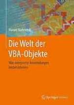 Die welt der vba-objekte : was integrierte anwendungen leisten knnen.