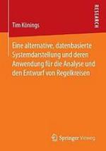 Eine alternative, datenbasierte Systemdarstellung und deren Anwendung für die Analyse und den Entwurf von Regelkreisen