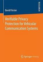 Verifiable Privacy Protection for Vehicular Communication Systems 2017