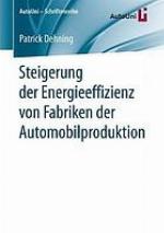 Steigerung der Energieeffizienz von Fabriken der Automobilproduktion