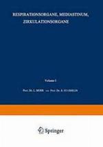 Respirationsorgane - Mediastinum - Zirkulationsorgane