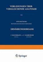 Vorlesungen über Vergleichende Anatomie : 4. Lieferung: Ernährungsorgane