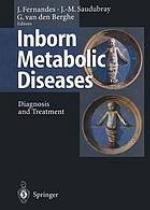Inborn metabolic diseases : diagnosis and treatment