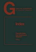 Gmelin handbook of inorganic and organometallic chemistry. Index, 2nd Supplement, Volume 3, C-C6.9