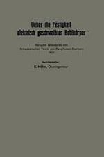 Ueber die Festigkeit elektrisch geschweißter Hohlkörper : Versuche veranstaltet vom Schweizerischen Verein von Dampfkessel-Besitzern 1923