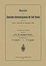 Bericht des Chemischen Untersuchungsamtes der Stadt Breslau für die Zeit vom 1. April bis 31. Dezember 1902