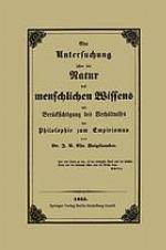 Eine Untersuchung über die Natur des menschlichen Wissens mit Berücksichtigung des Verhältnisses der Philosophie zum Empirismus