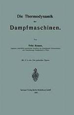 Die thermodynamik der dampfmaschinen.