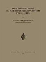 Der Vorsitzende im Arbeitsgerichtlichen Verfahren