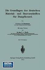 Die Grundlagen der deutschen Material- und Bauvorschriften für Dampfkessel