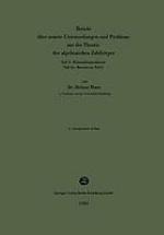 Bericht über neuere Untersuchungen und Probleme aus der Theorie der algebraischen Zahlkörper.