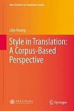 Style in Translation : a Corpus-based Perspective