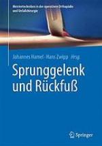 Sprunggelenk und Rückfuss