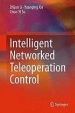 Intelligent Networked Teleoperation Control
