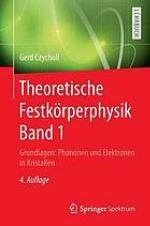 Grundlagen: Phononen und Elektronen in Kristallen