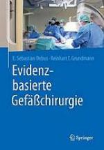 Evidenzbasierte Gefäßchirurgie