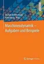 Maschinendynamik : aufgaben und beispiele.