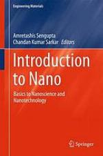 Introduction to Nano Basics to Nanoscience and Nanotechnology
