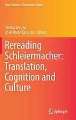 Schleiermacher on Translation from a Contemporary Point of View