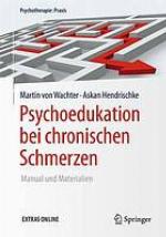 Psychoedukation bei chronischen Schmerzen : Manual und Materialien.