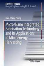 Micro-nano integrated fabrication technology and its applications in microenergy harvesting